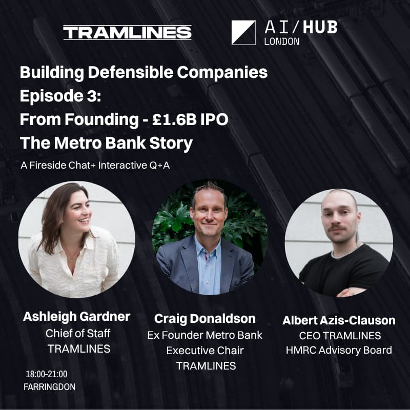 Cover Image for Building Defensible Companies: Episode 3: Craig Donaldson - Founder Metro Bank