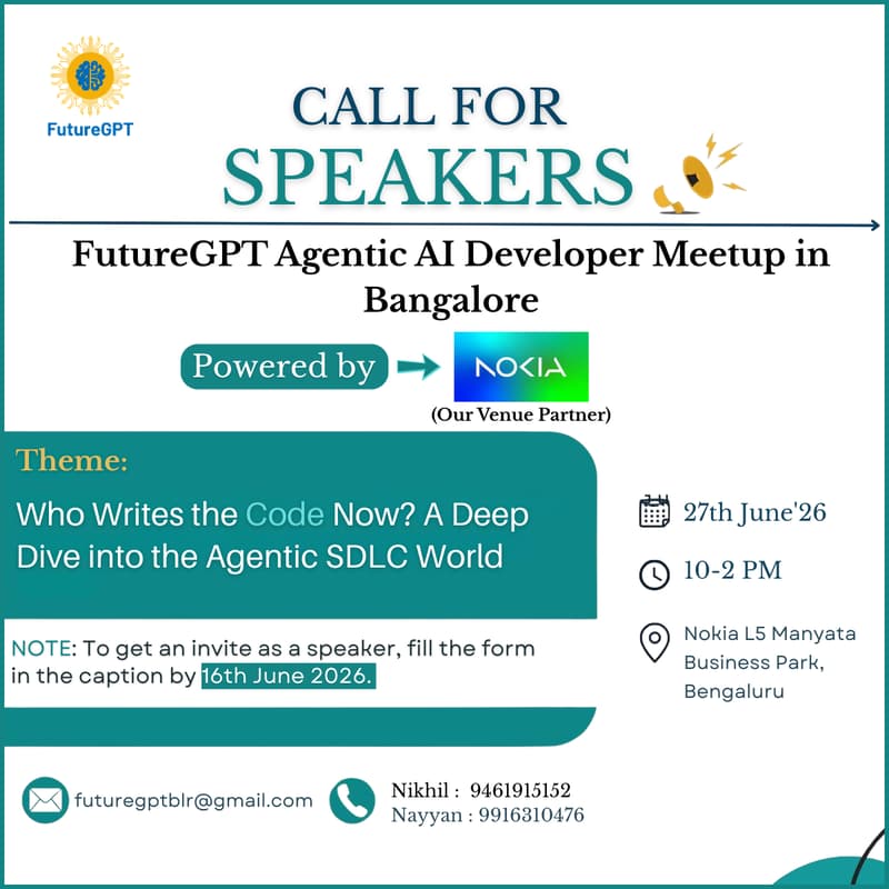 Cover Image for FutureGPT AI Developer Meetup in Bengaluru,Theme: "Who Writes the Code Now? A Deep Dive into the Agentic SDLC World"