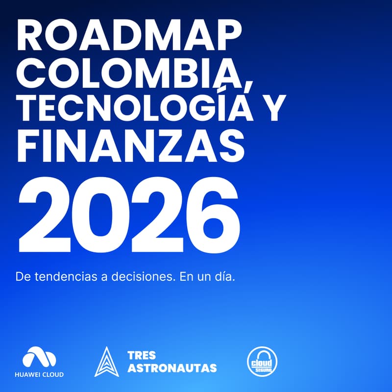 Cover Image for Roadmap Colombia, Tecnología y Finanzas 2026