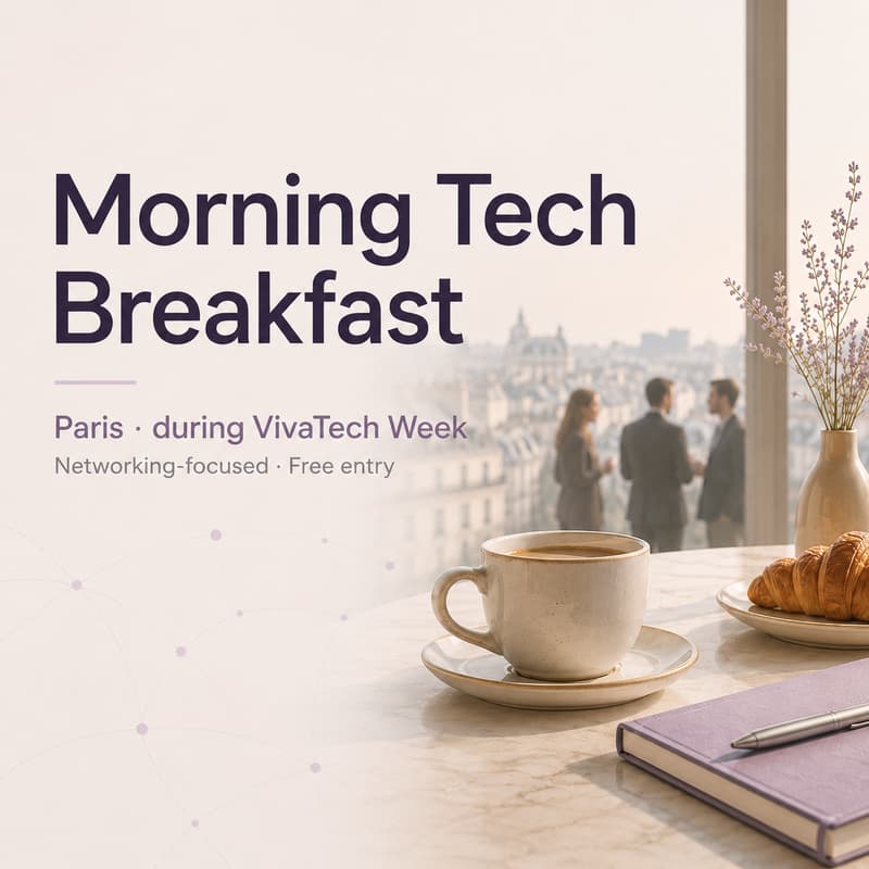 Cover Image for Russian-speaking Founders Breakfast in Paris during VivaTech Week