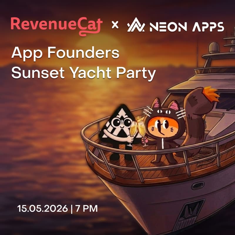 Cover Image for RevenueCat X Neon Apps: App Founders Sunset Yacht Party