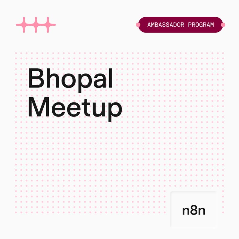 Cover Image for n8n Meetup Bhopal · AI Agents & Pizza 🍕