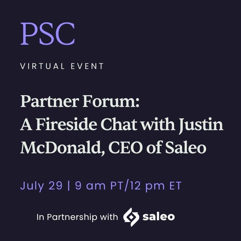 Cover Image for Partner Forum: A Fireside Chat with Justin McDonald, CEO of Saleo