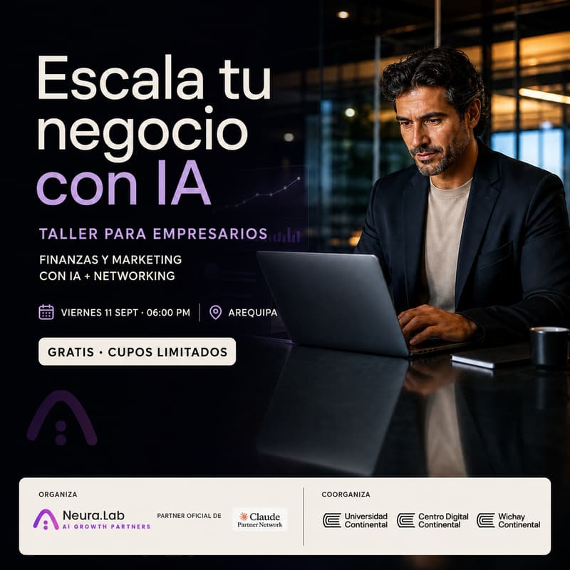 Cover Image for Escala tu negocio con IA — Taller practico para Empresarios (Arequipa)