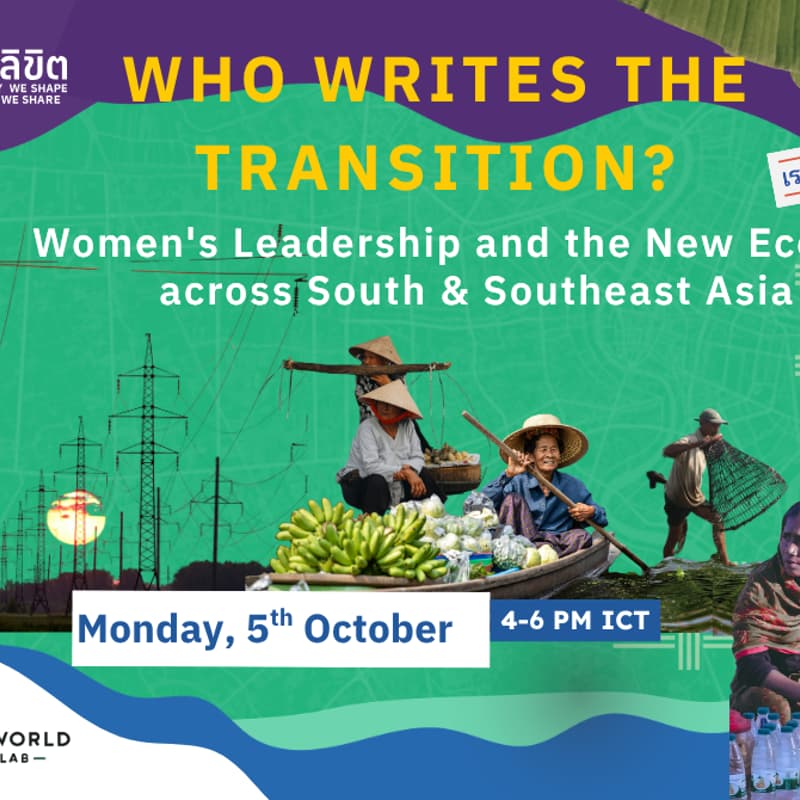 Cover Image for Who Writes the Transition? Women's Leadership and the New Economy Across South & Southeast Asia