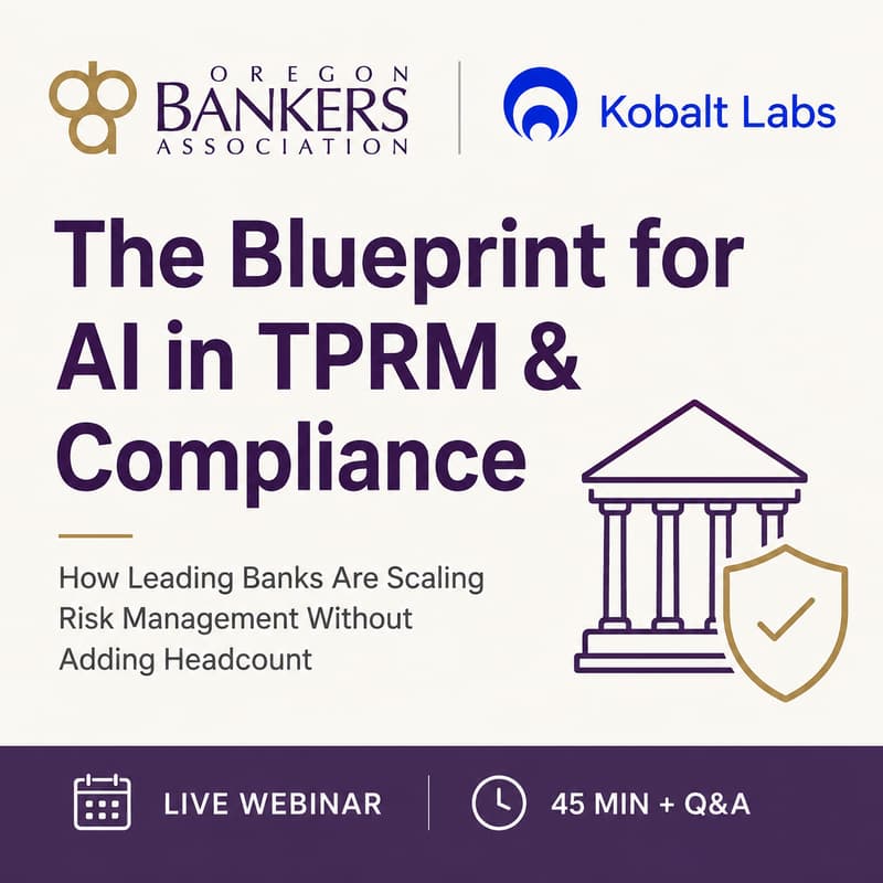 Cover Image for The Blueprint for AI in TPRM & Compliance: How Leading Banks Are Scaling Risk Management Without Adding Headcount