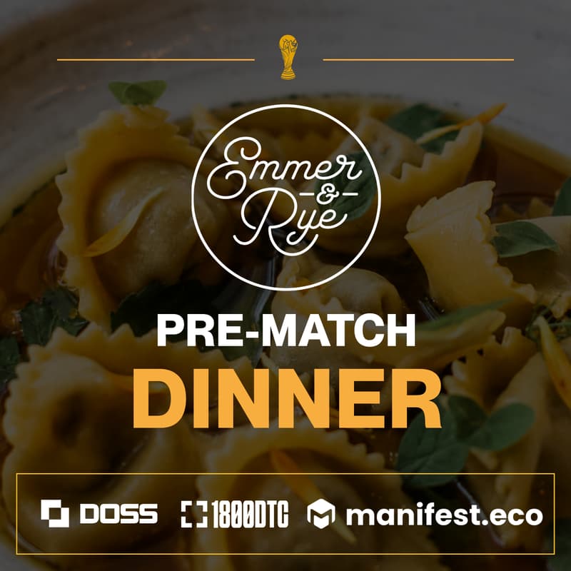 Cover Image for Pre-Match Dinner | Hosted by DOSS x 1800DTC x Manifest.eco