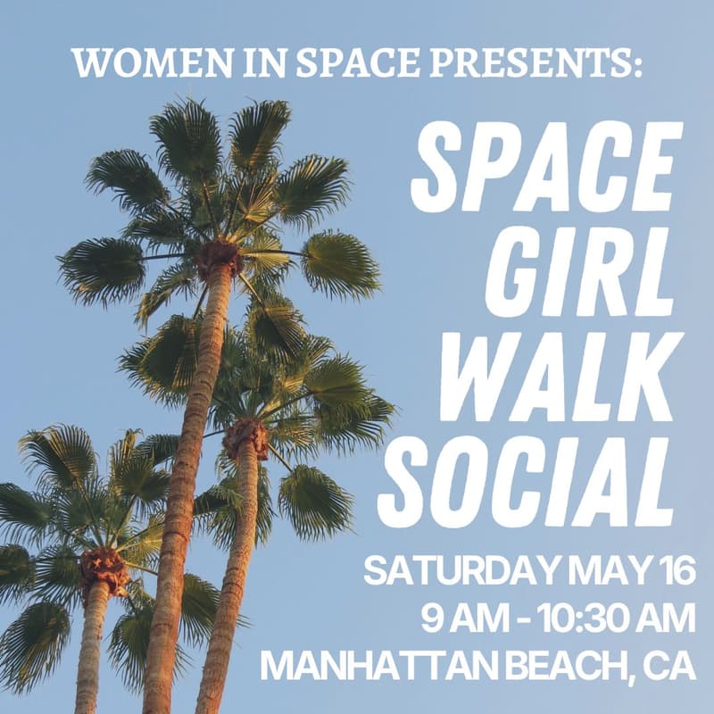 Cover Image for Women in Space Socials: Space Girl Walk