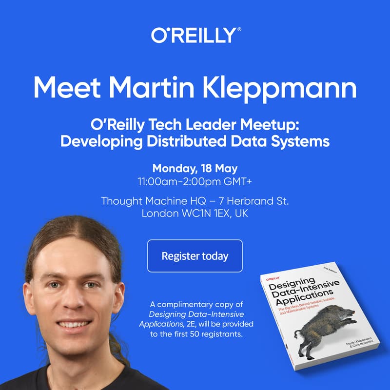 Cover Image for O'Reilly Tech Leader Meetup: developing distributed data systems
