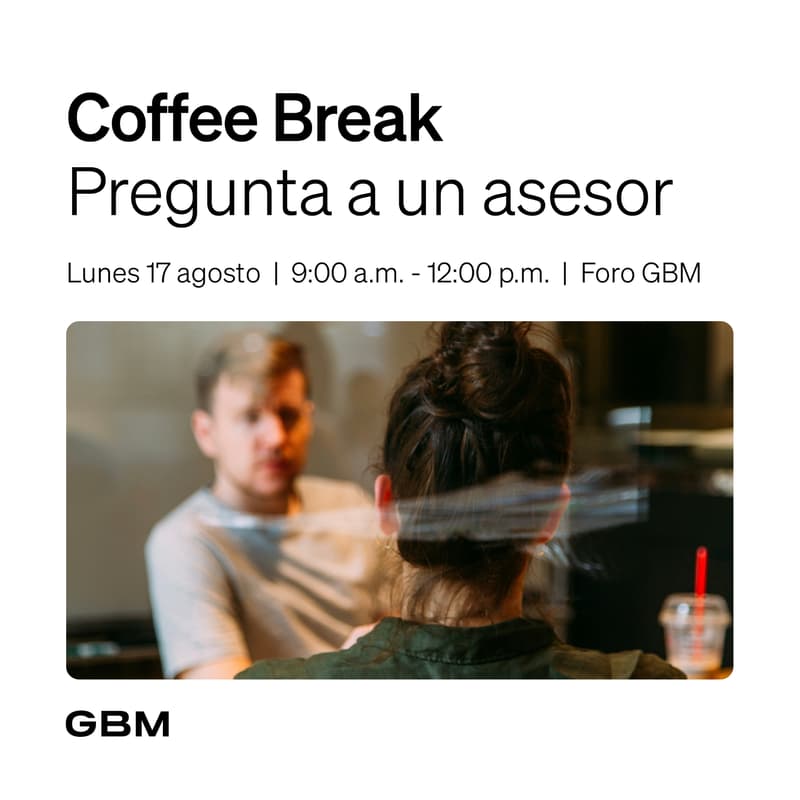 Cover Image for Coffee Break + Pregunta a un asesor