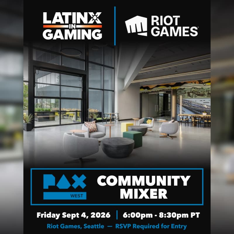 Cover Image for Latinx in Gaming x Riot Games, Seattle Mixer