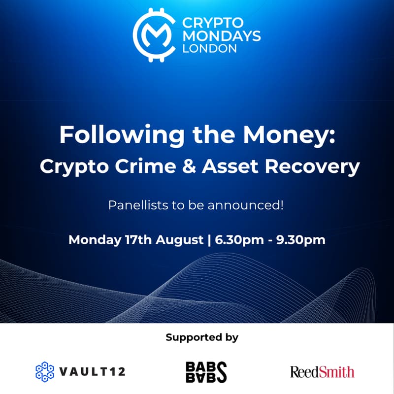 Cover Image for Following the Money: Crypto Crime & Asset Recovery