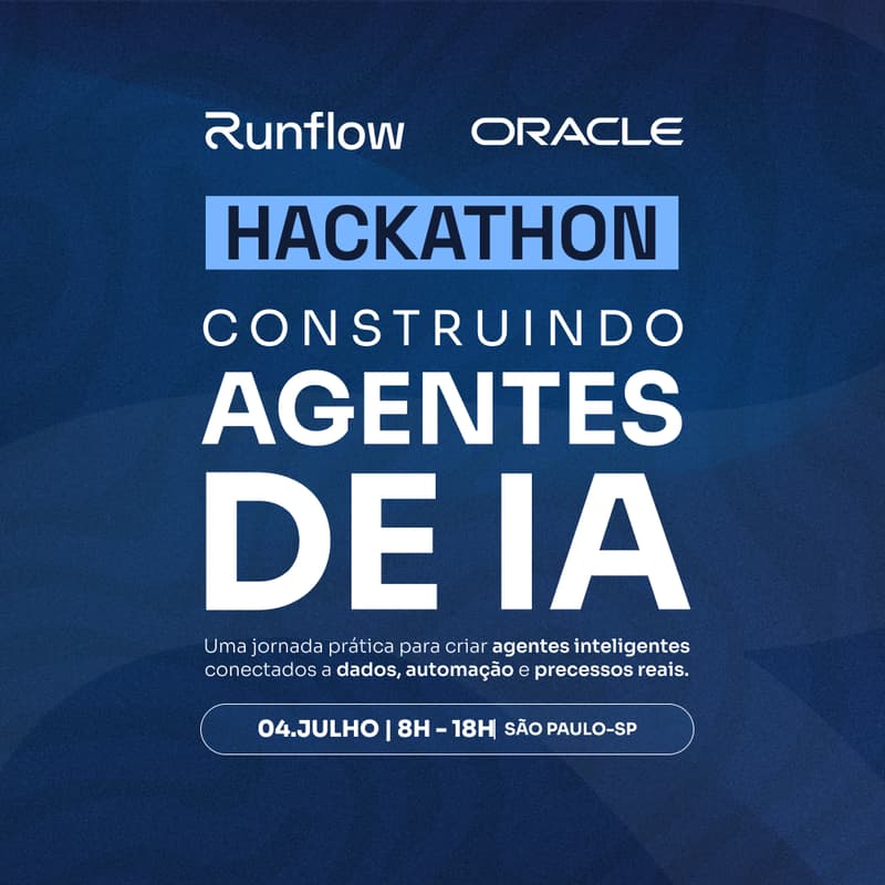 Cover Image for Hackathon Runflow + Oracle Journey: Construindo Agentes de IA.