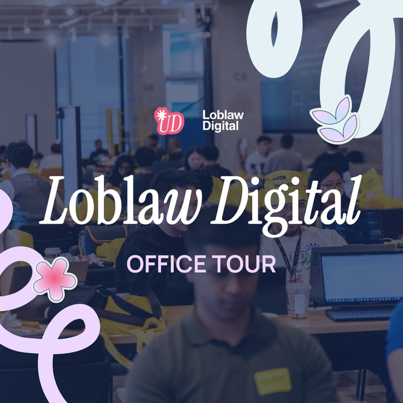 Cover Image for Loblaw Digital Office Tour