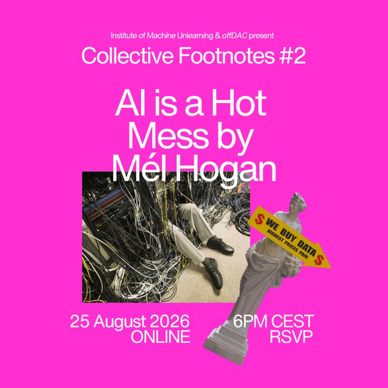 Cover Image for [Collective Footnotes #2] AI is a Hot Mess by Mél Hogan