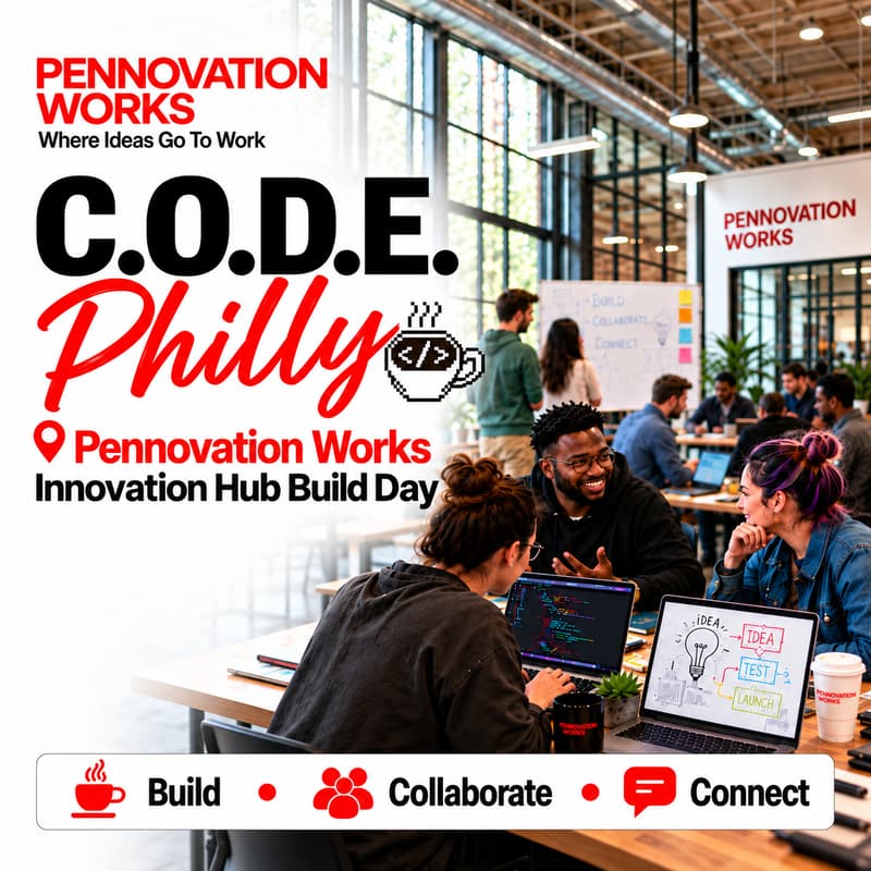 Cover Image for C.O.D.E. @ Pennovation Works — Innovation Hub Build Day