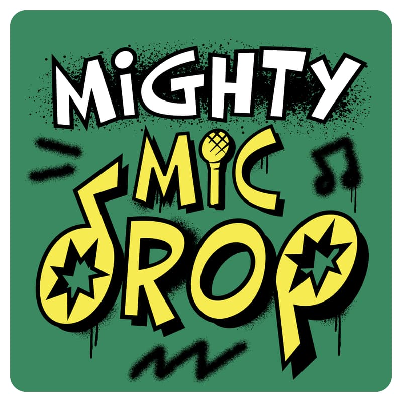 Cover Image for Mighty Mic Drop 2026