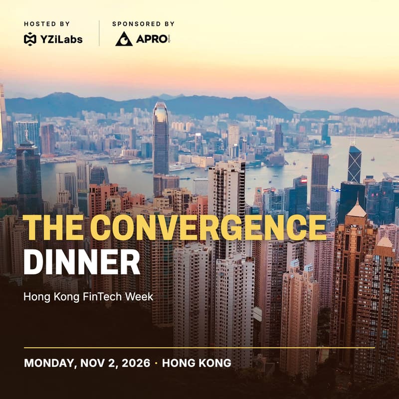 Cover Image for The Convergence Dinner by YZi Labs | HK FinTech Week