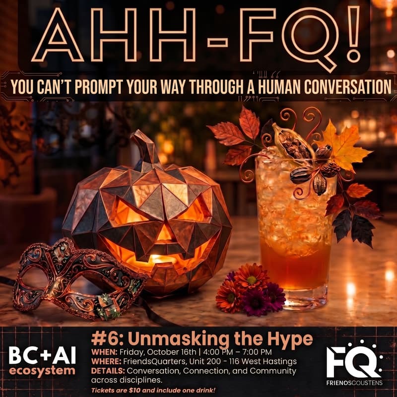 Cover Image for AI Happy Hour at FriendsQuarters #6: Unmasking the Hype