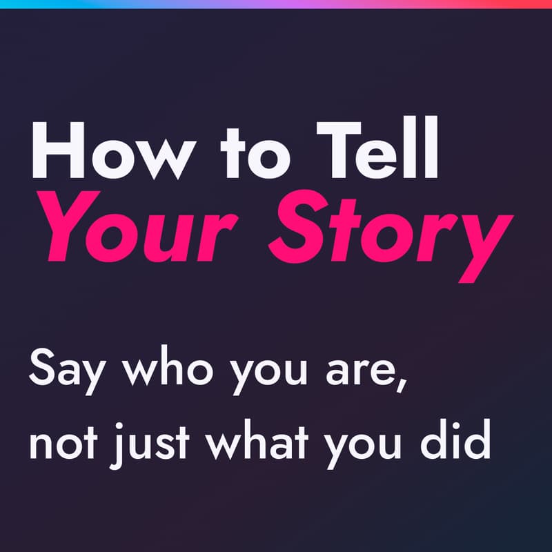 Cover Image for How to Tell your Story