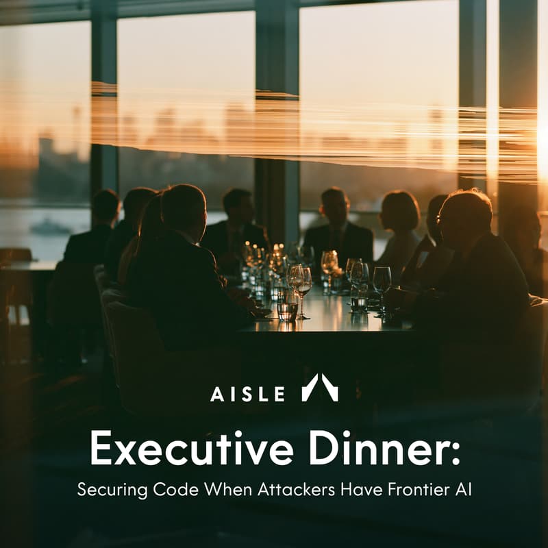 Cover Image for Executive Dinner: Securing Code When Attackers Have Frontier AI