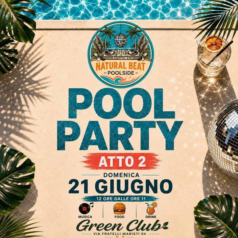 Cover Image for • POOL PARTY NATURAL BEAT ATTO 2 • LISTA STEFANO RETTAROLI (Scrivere Nome E Cognome)