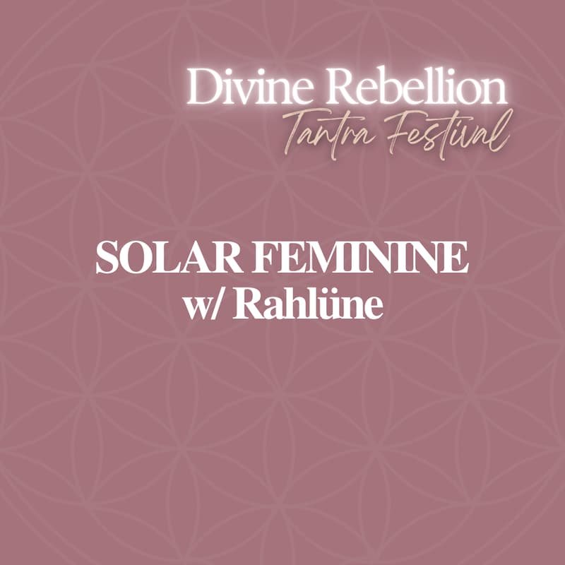 Cover Image for THE SOLAR FEMININE: Royal Feline Power w/ Rahlüne