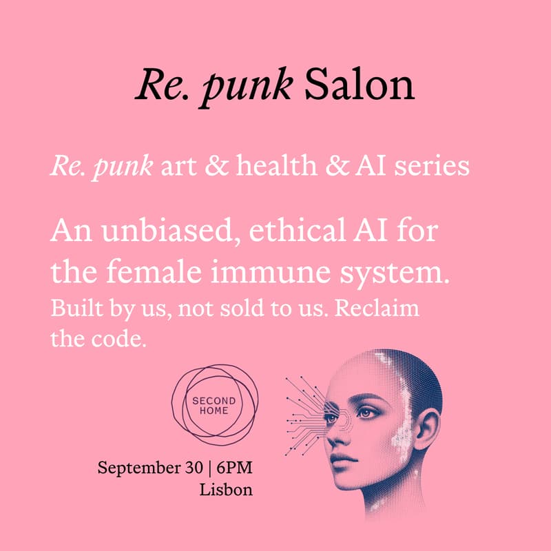 Cover Image for Re. punk Salon: Art & Health & AI Series