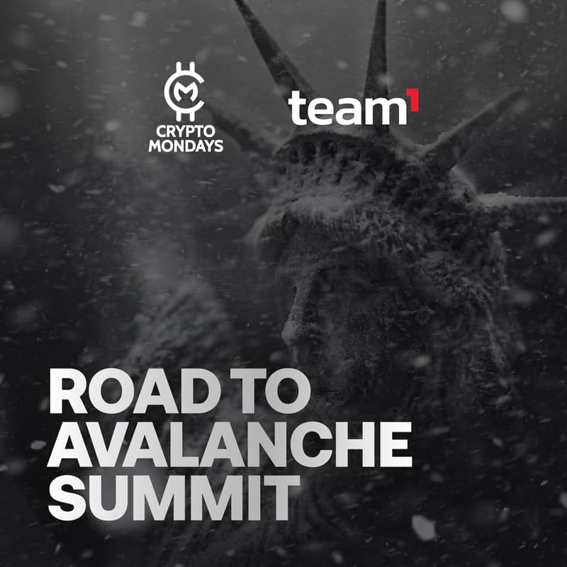 Cover Image for CryptoMondays x Team1: Road to Avalanche Summit