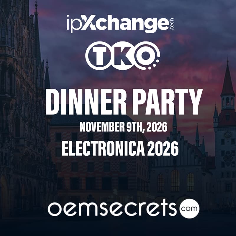 Cover Image for TKO/ipX + OEM Secrets: Dinner Party @ Electronica 2026