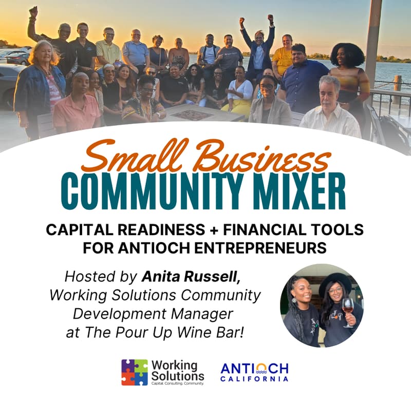 Cover Image for Small Business Mixer: Capital Readiness + Financial Tools for Antioch Entrepreneurs