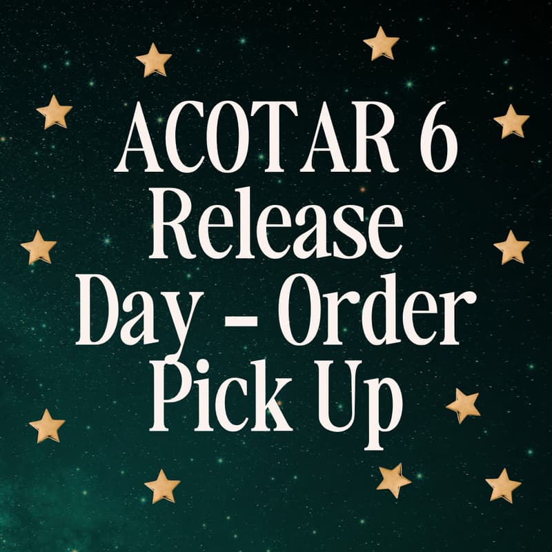 Cover Image for Release Day Pickup ACOTAR Book 6