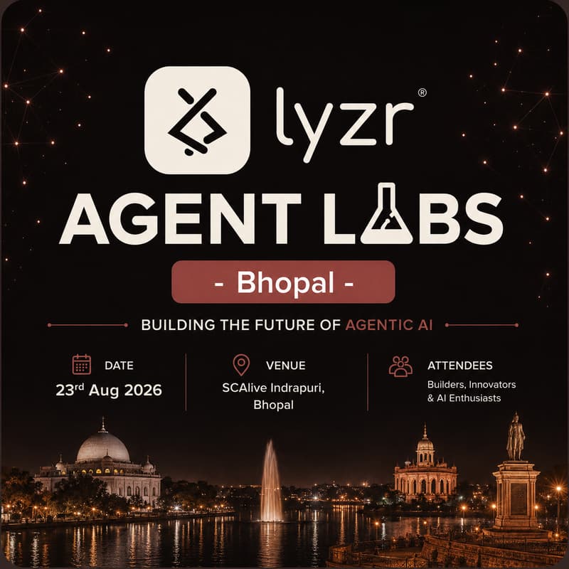 Cover Image for Lyzr Agent Labs - Bhopal