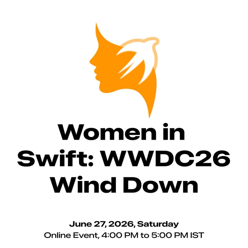 Cover Image for Women in Swift: WWDC26 Wind Down