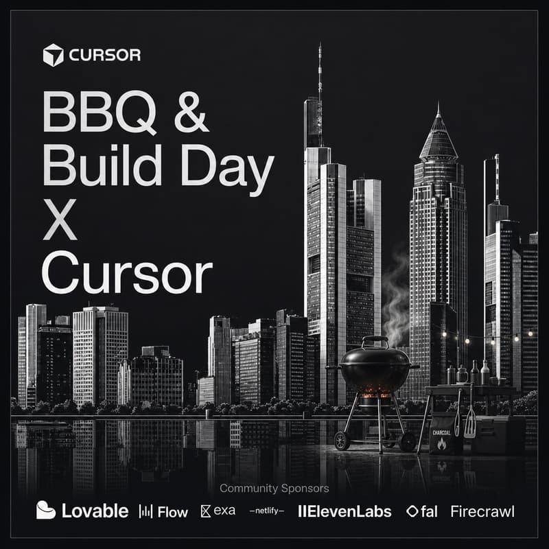 Cover Image for Frankfurt BBQ & Build Day x Cursor