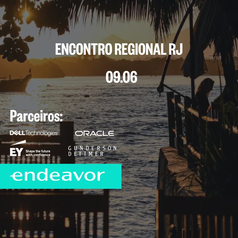 Cover Image for Encontro Regional Endeavor no Rio de Janeiro 2026 - Sunset na Ilha Primeira