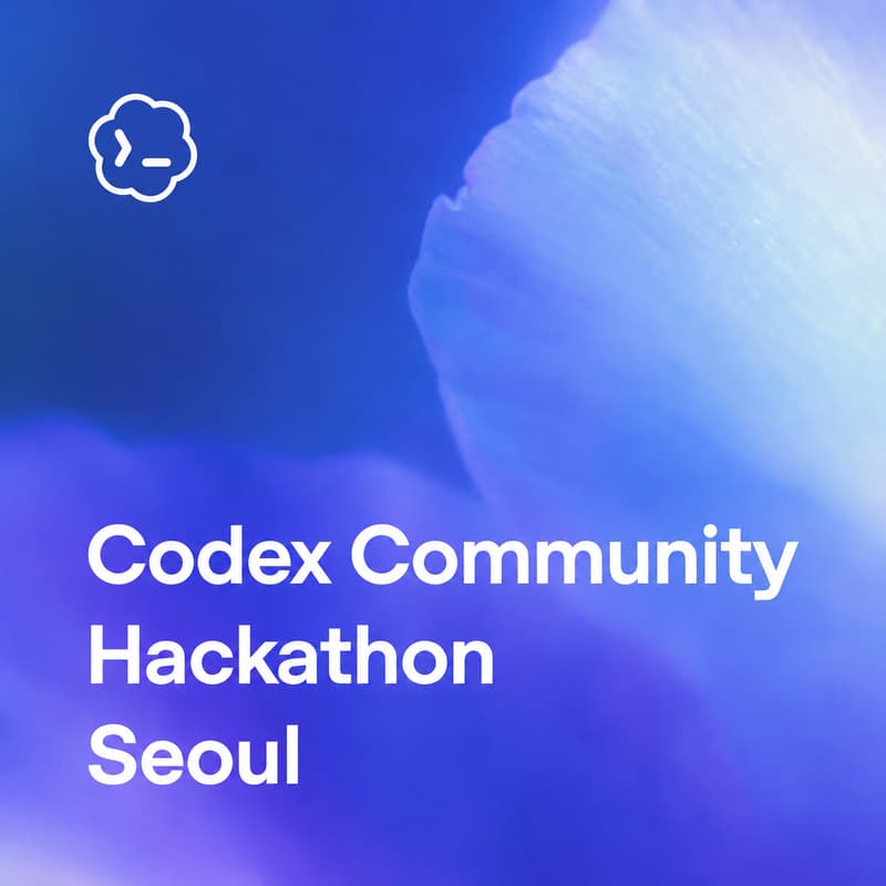 Codex Community Hackathon - Seoul for Students의 커버 이미지