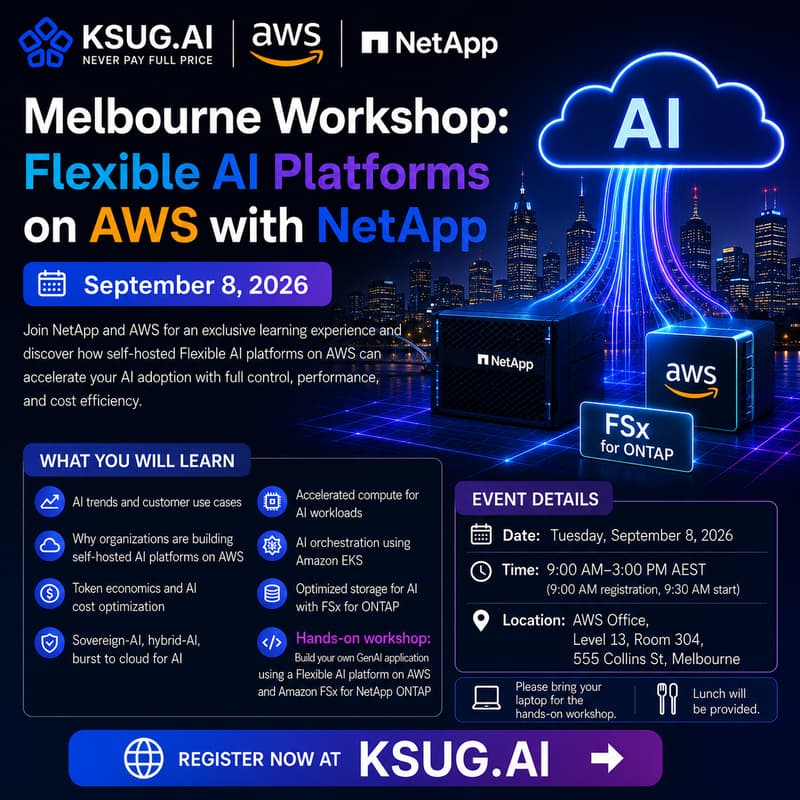 Cover Image for Melbourne Workshop: Flexible AI Platforms on AWS with NetApp