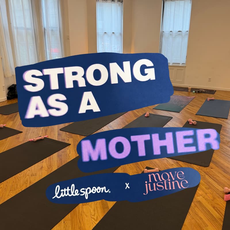 Cover Image for Little Spoon x Move With Justine Strong As A Mother