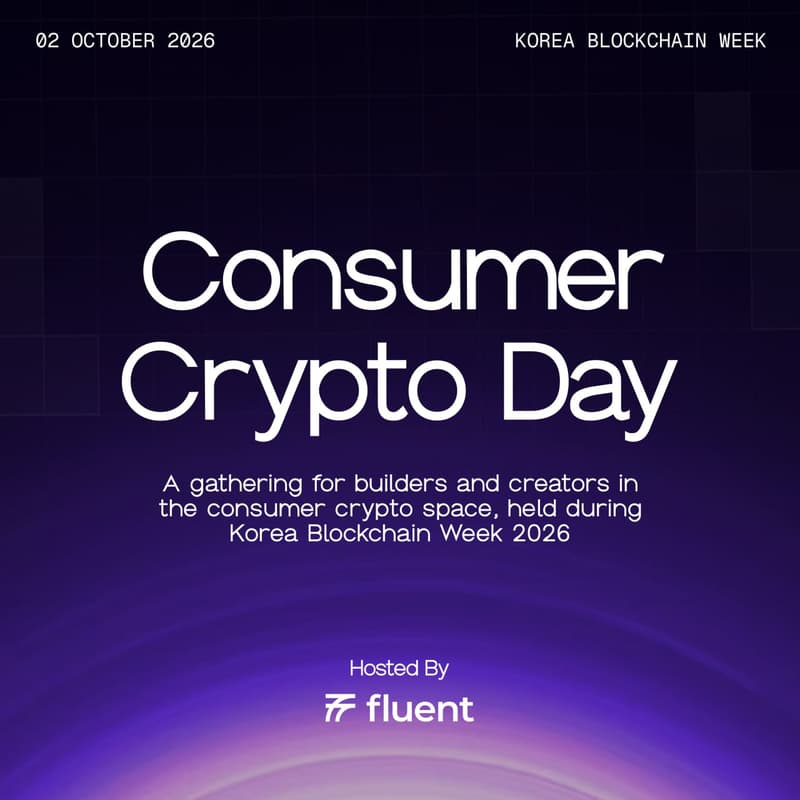 Cover Image for Consumer Crypto Day @ KBW 2026 | Hosted by Fluent