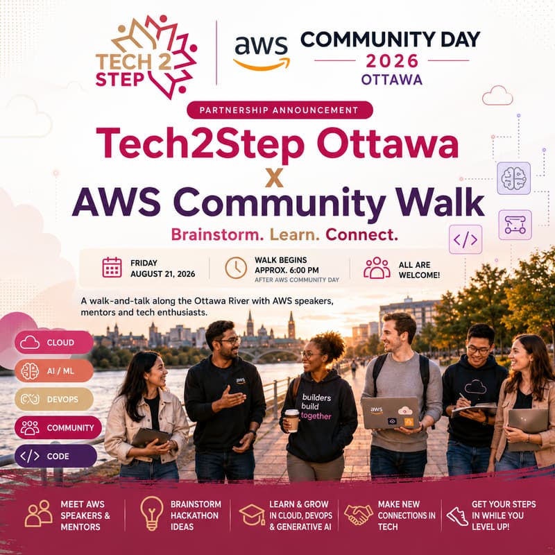 Cover Image for Tech2Step Ottawa x AWS Community Walk