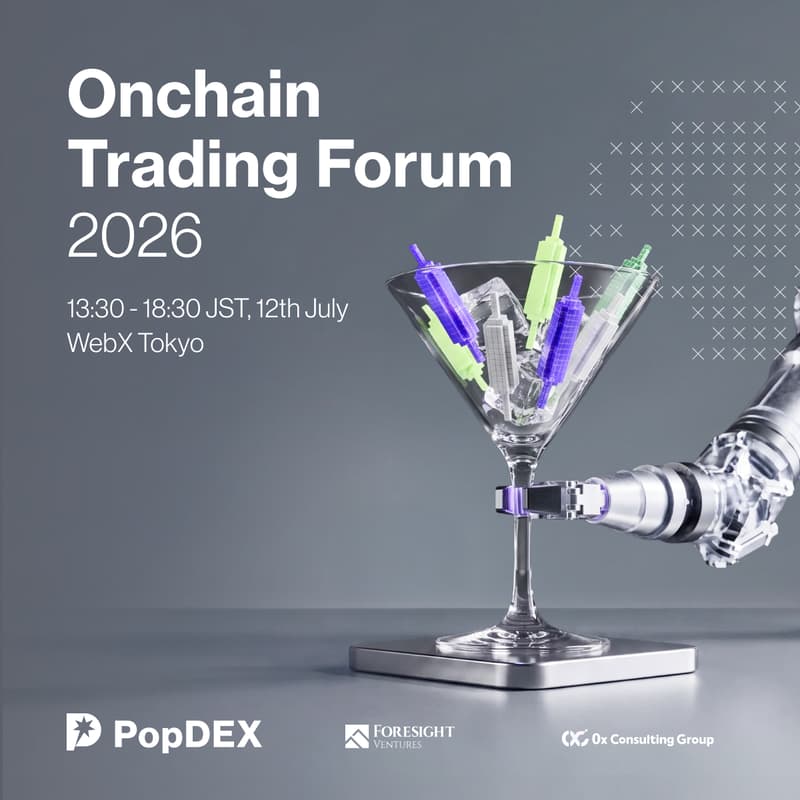 Cover Image for Onchain Trading Forum 2026 in Tokyo