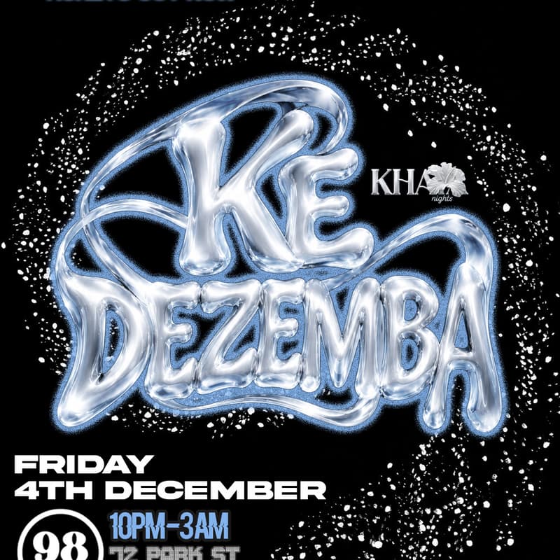 Cover Image for KHAYA Nights: KE DEZEMBA!
