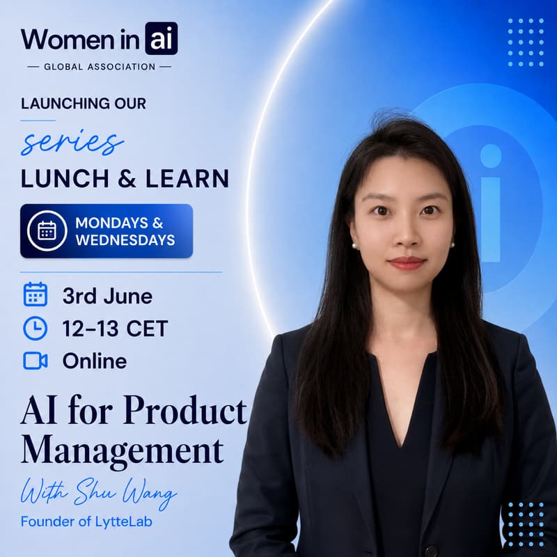 Cover Image for Lunch & Learn: AI for Product Management