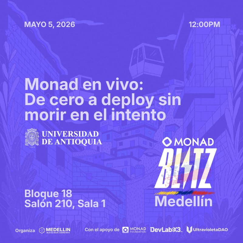 Cover Image for Monad en vivo: de cero a deploy sin morir en el intento🛠