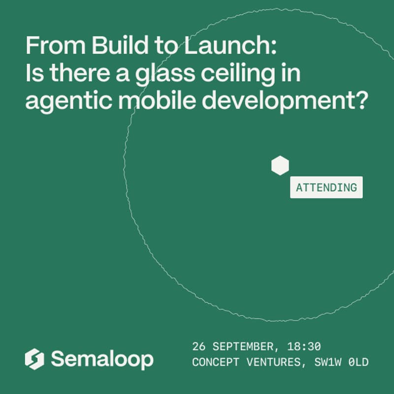 Cover Image for From Build to Launch: Is there a glass ceiling in agentic mobile development?