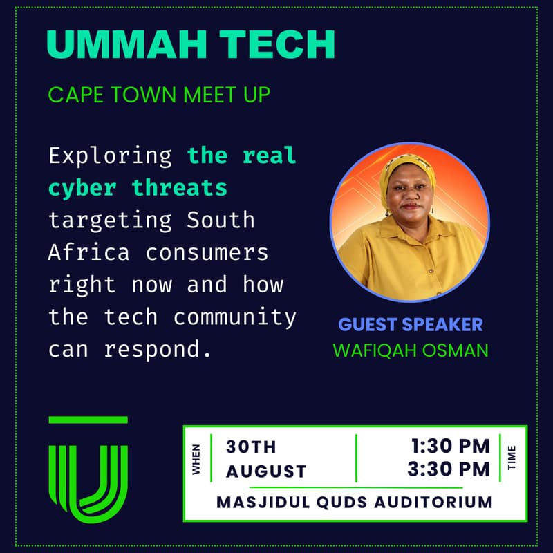 Cover Image for Are you truly safe online? (Ummah Tech Meet Up)