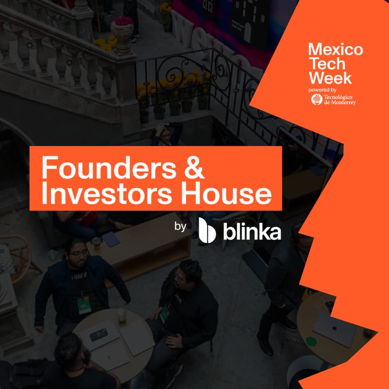 Cover Image for Founders & Investors House - General Access | MXTW 2026