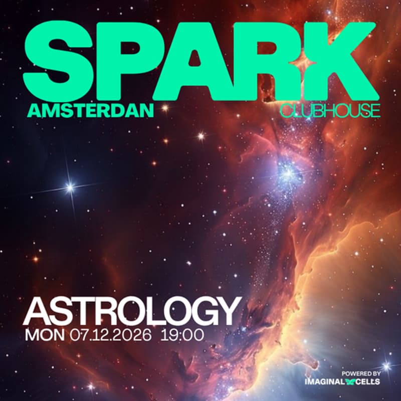 Cover Image for SPARK Clubhouse Amsterdam #9 - Astrology