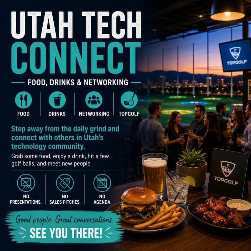 Cover Image for The Utah Tech Social - Food • Drinks • Networking • Topgolf
